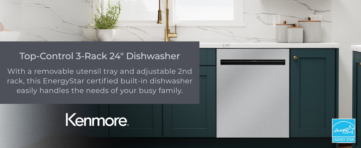 Kenmore 24-inch dishwasher in a dark green kitchen. Text overlay reads, "Top Control 3-Rack 24" Dishwasher: With a removable utensil tray and adjustable 2nd rack, this EnergyStar certified built-in dishwasher easily handles the needs of your busy family."