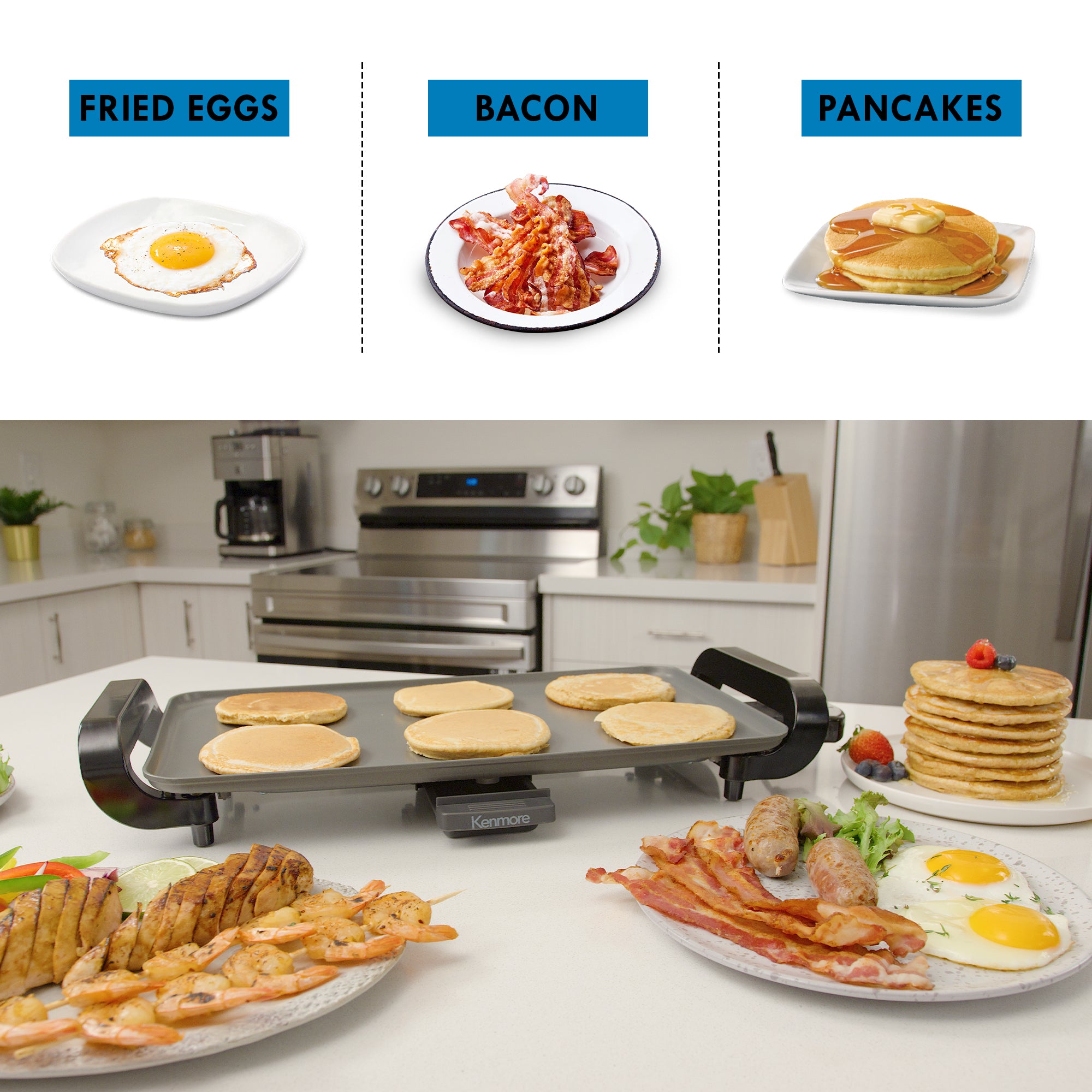 Kenmore non-stick electric griddle on a white countertop with pancakes cooking and plates of food around it and three small images above, labeled: fried eggs; bacon; pancakes.