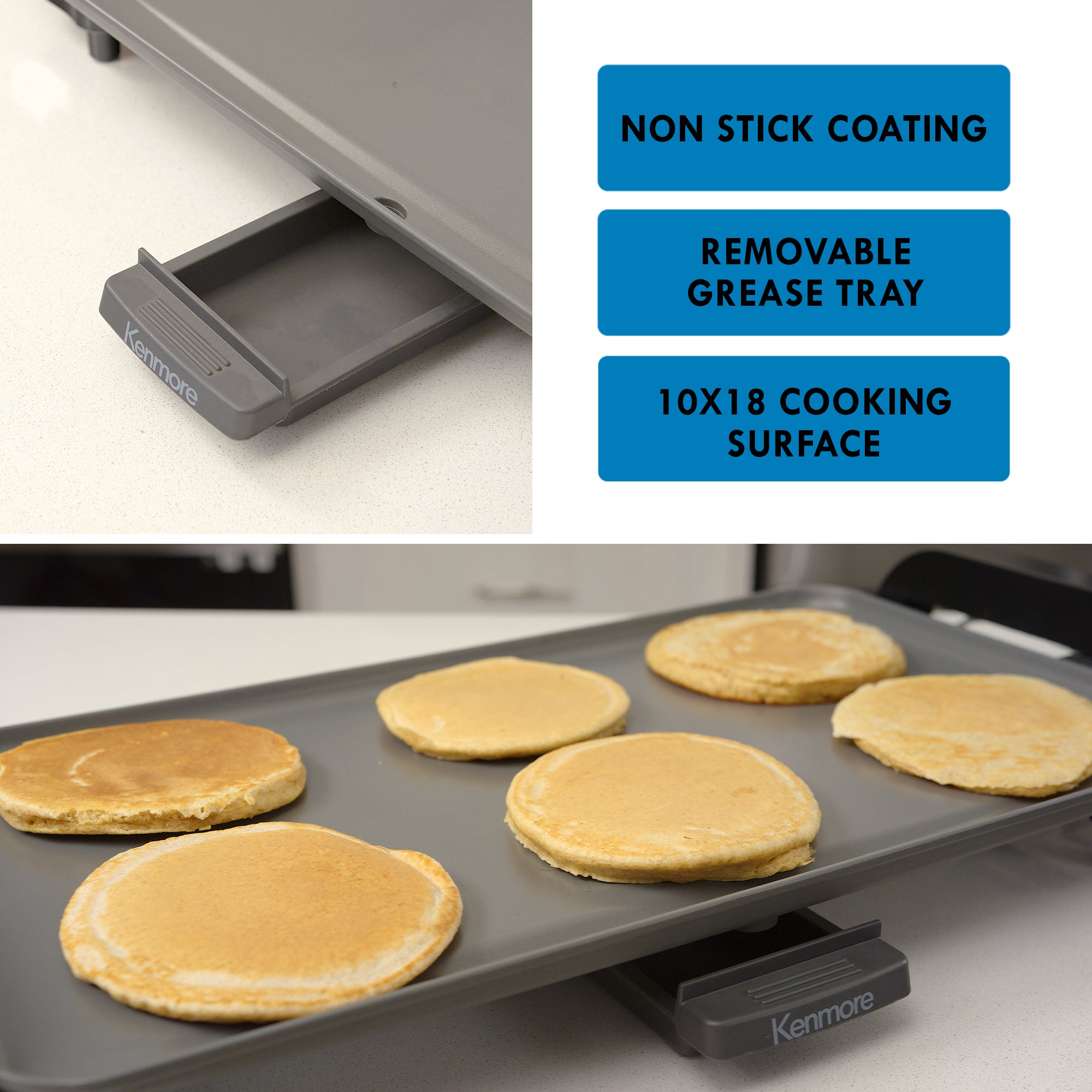 Two closeup images show the Kenmore non-stick electric griddle with pancakes cooking on it (bottom) and removable drip tray (top) with features listed to the right: non-stick coating; removable grease tray; 10x18 cooking surface