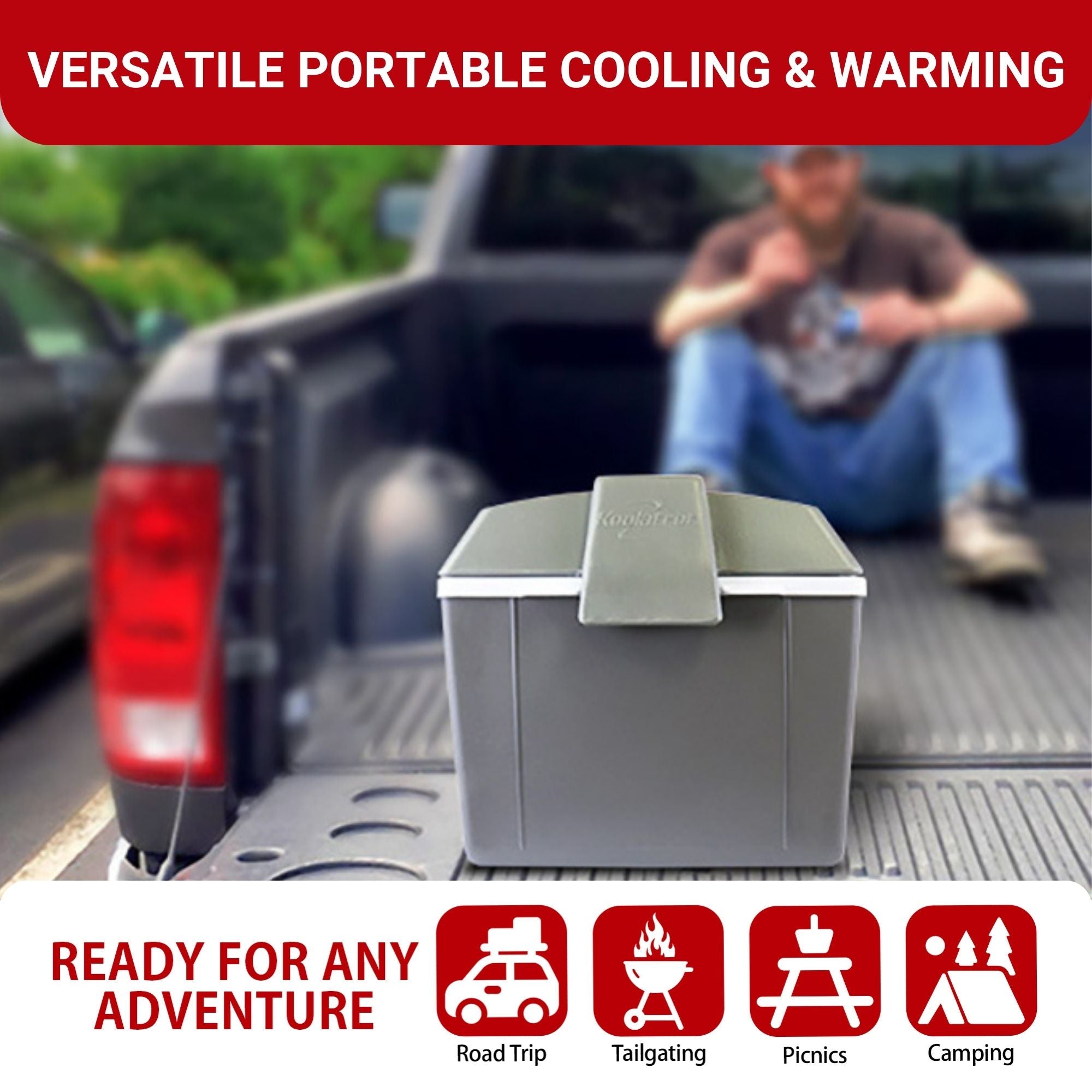 Koolatron 12V cooler/warmer, closed, on the tailgate of a pickup truck, with a person in t-shirt, jeans, and baseball cap sitting in the truck bed in the background. Text above reads, "VERSATILE ICELESS COOLING & WARMING." Text below reads, "READY FOR ANY ADVENTURE" followed by icons labeled: Road trip, tailgating, picnics, and camping.