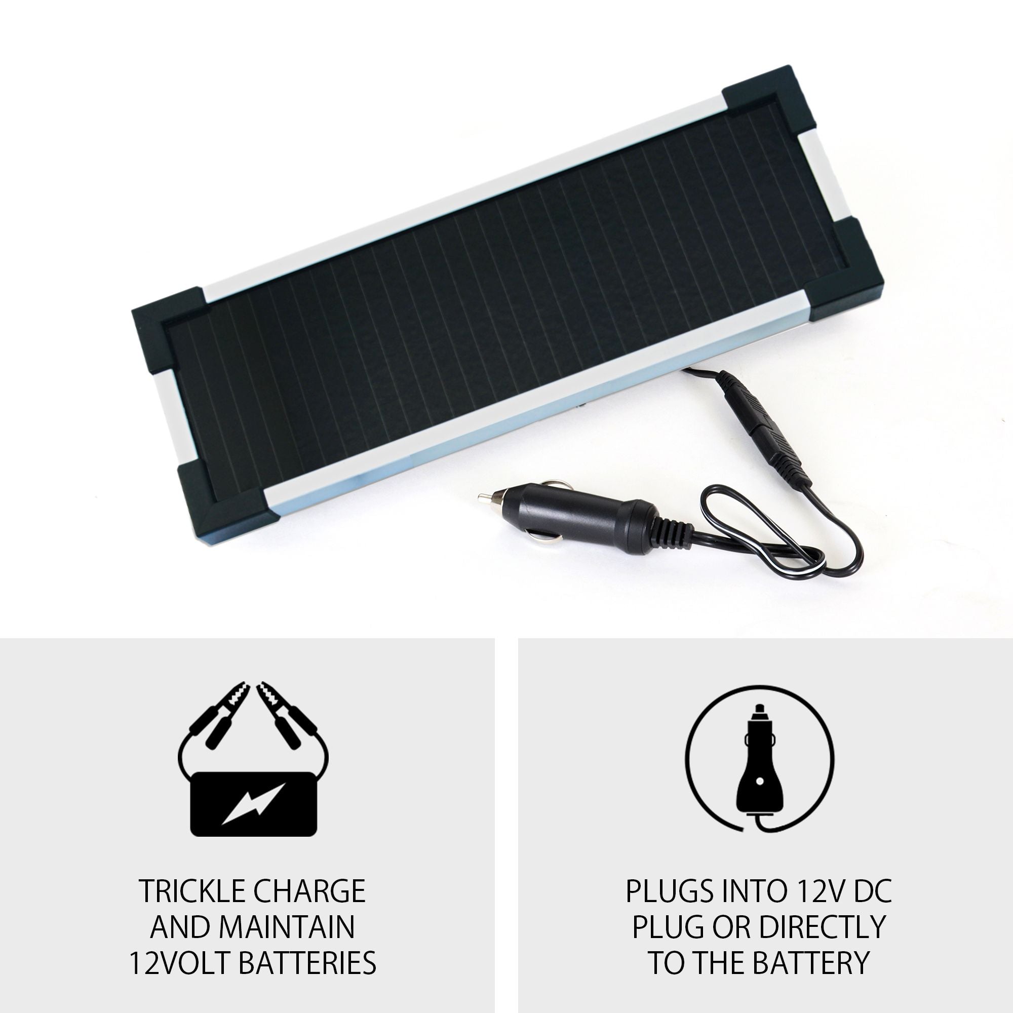 Product shot of 1.9W solar trickle charger on a white background with 12V DC adapter plugged  battery clamps adapter plugged into the J-plug and text below reading, "Trickle charge and maintain 12 volt batteries; Plugs into 12V DC plug or directly to the battery"