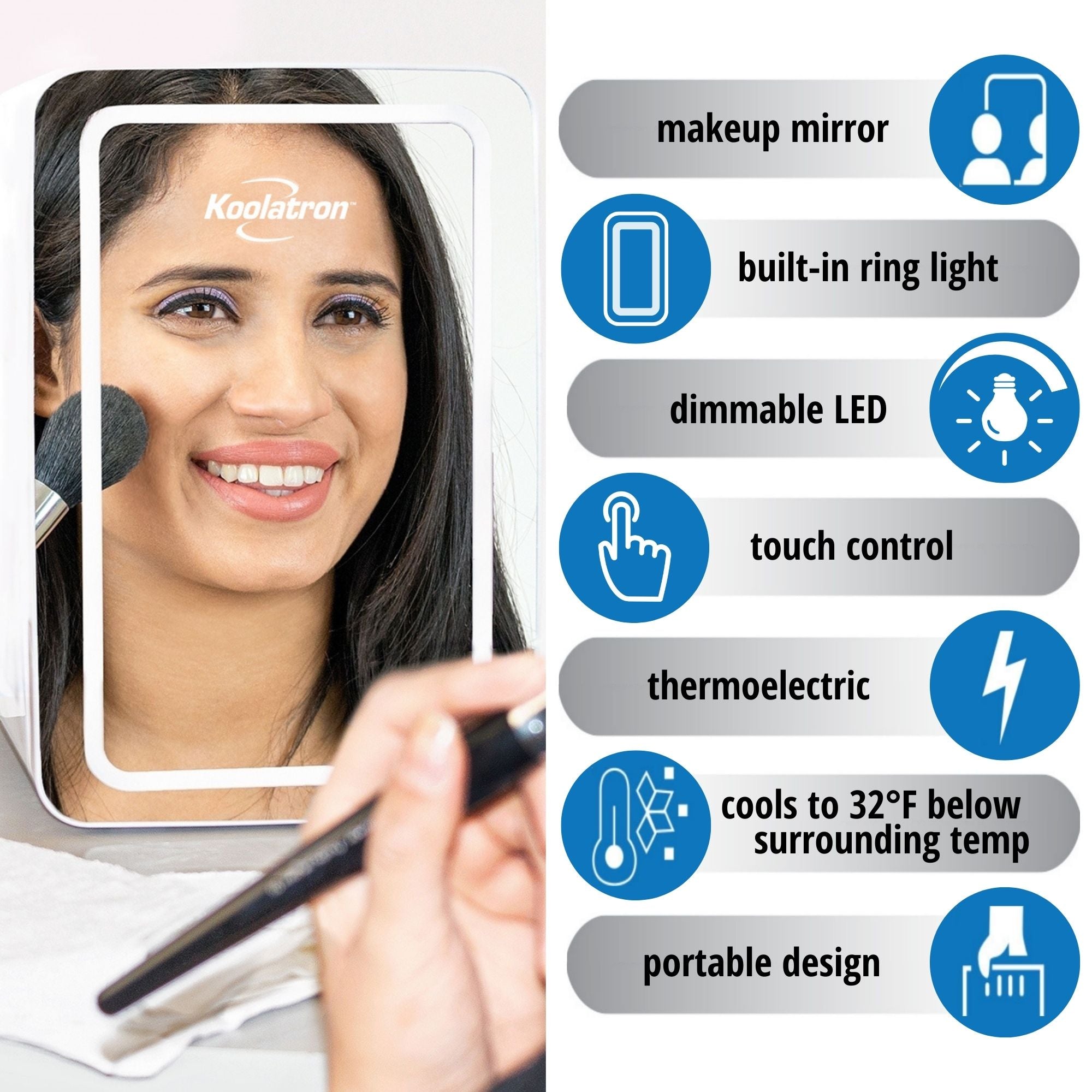 On the left is a closeup image of the mirrored door of the cosmetics fridge reflecting the face of a smiling young woman with light brown skin and long black hair applying makeup to her cheek with a makeup brush. Text and images to the right describe features: Makeup mirror; built-in ring light; dimmable LED; touch control; thermoelectric; cools to 32F below surrounding temp; portable design