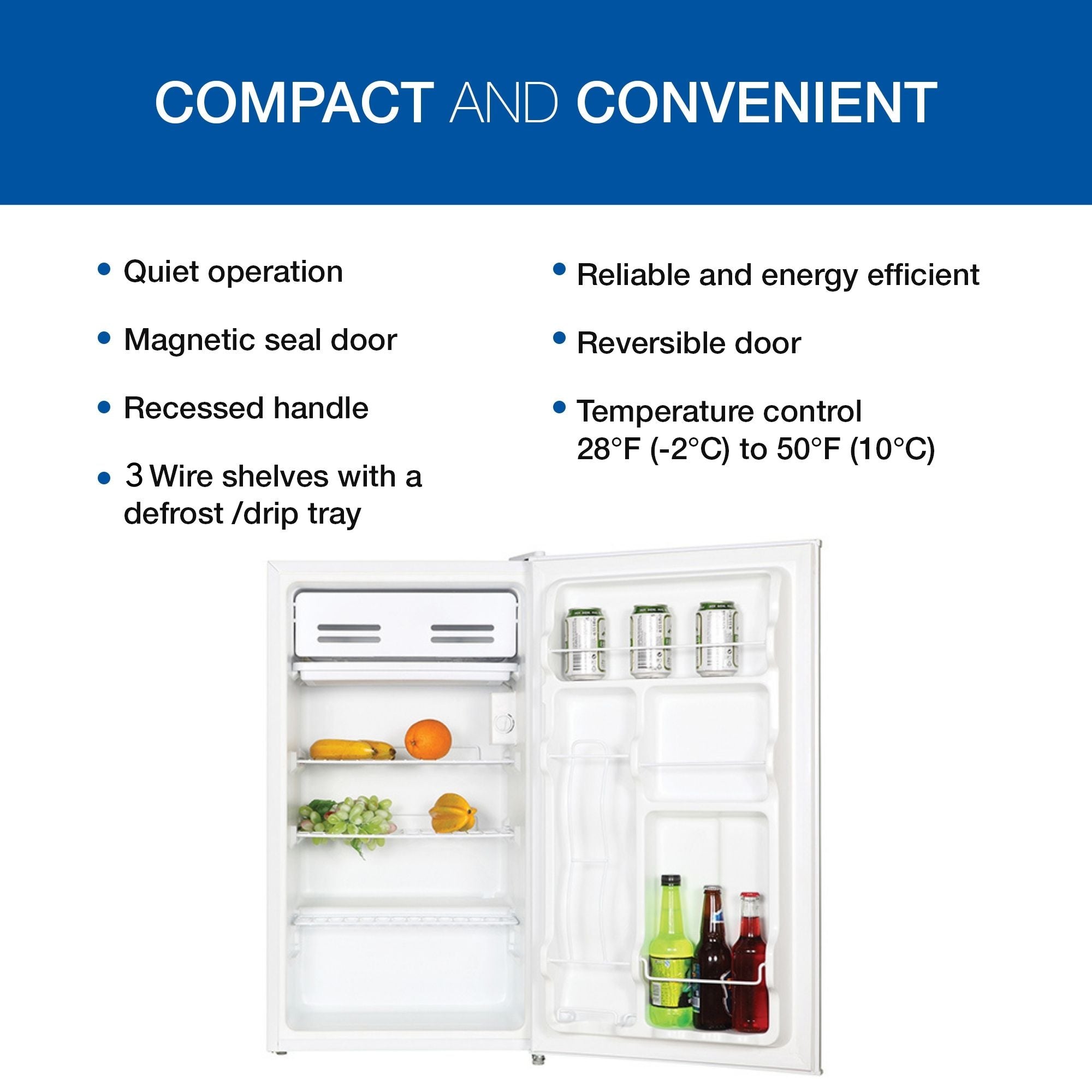 Product shot of compact fridge with freezer open and filled with food items. Text above reads, "Compact and convenient," followed by a list of bullet points: Quiet operation; magnetic seal door; recessed handle; 3 wire shelves with a defrost/drip tray; reliable and energy efficient; reversible door; Temperature control 28F (-2C) to 50F (10C)