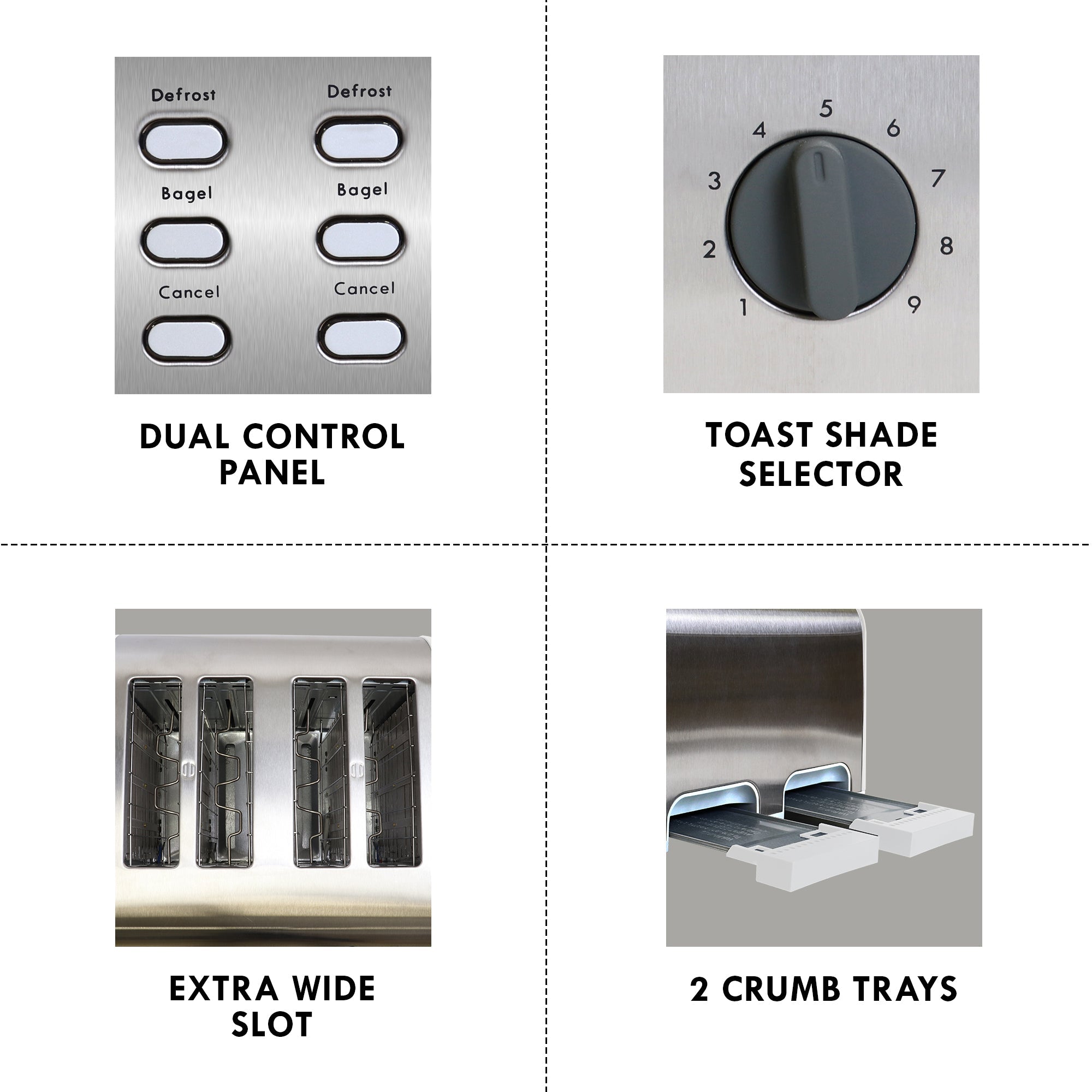 Four closeup images of parts and features, labeled: Dual control panel; toast shade selector; extra wide slots; 2 crumb trays