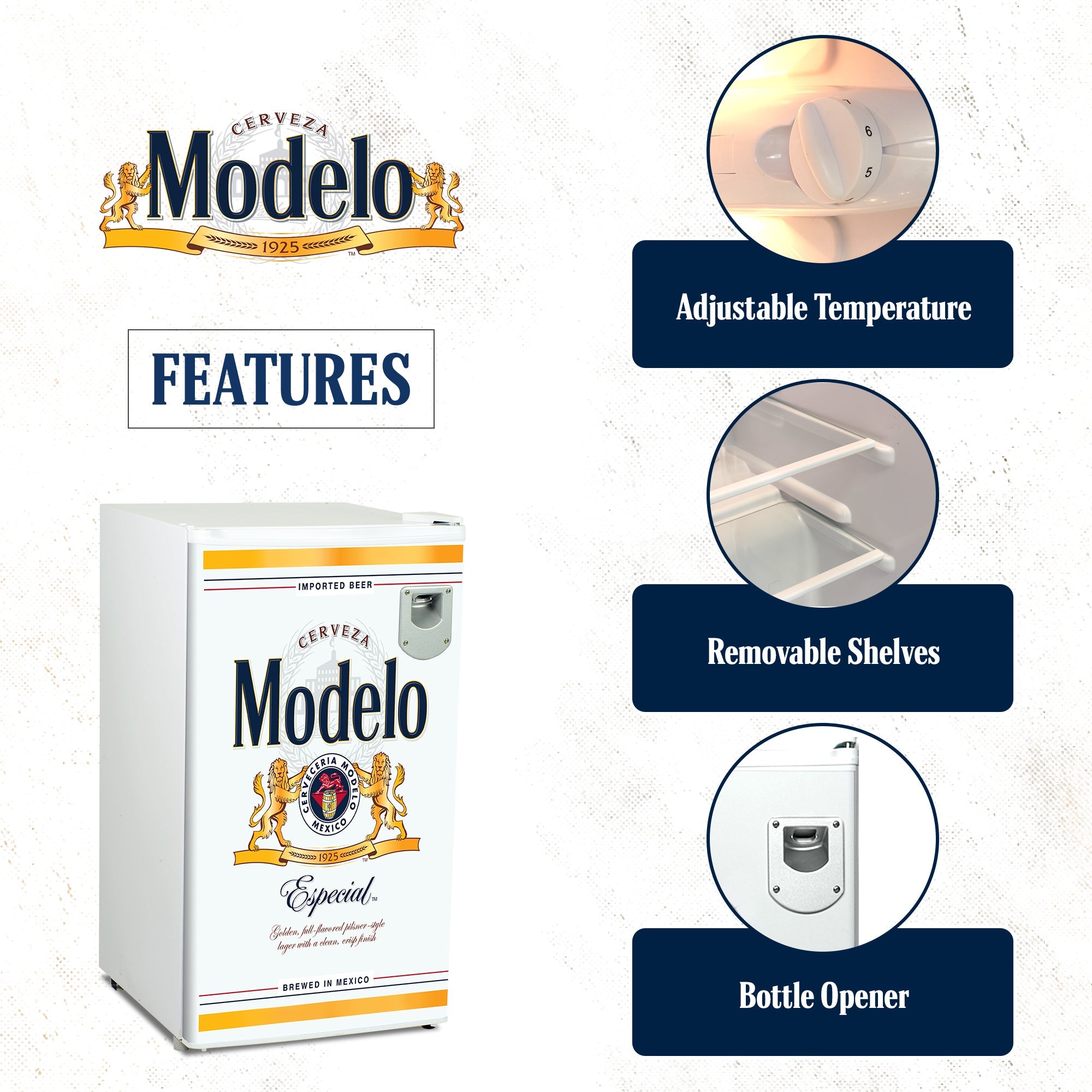 Product shot of Modelo compact fridge, closed, with Modelo logo above and text reading, "Features." Three inset closeup to the right show features: Adjustable temperature; removable shelves; bottle opener