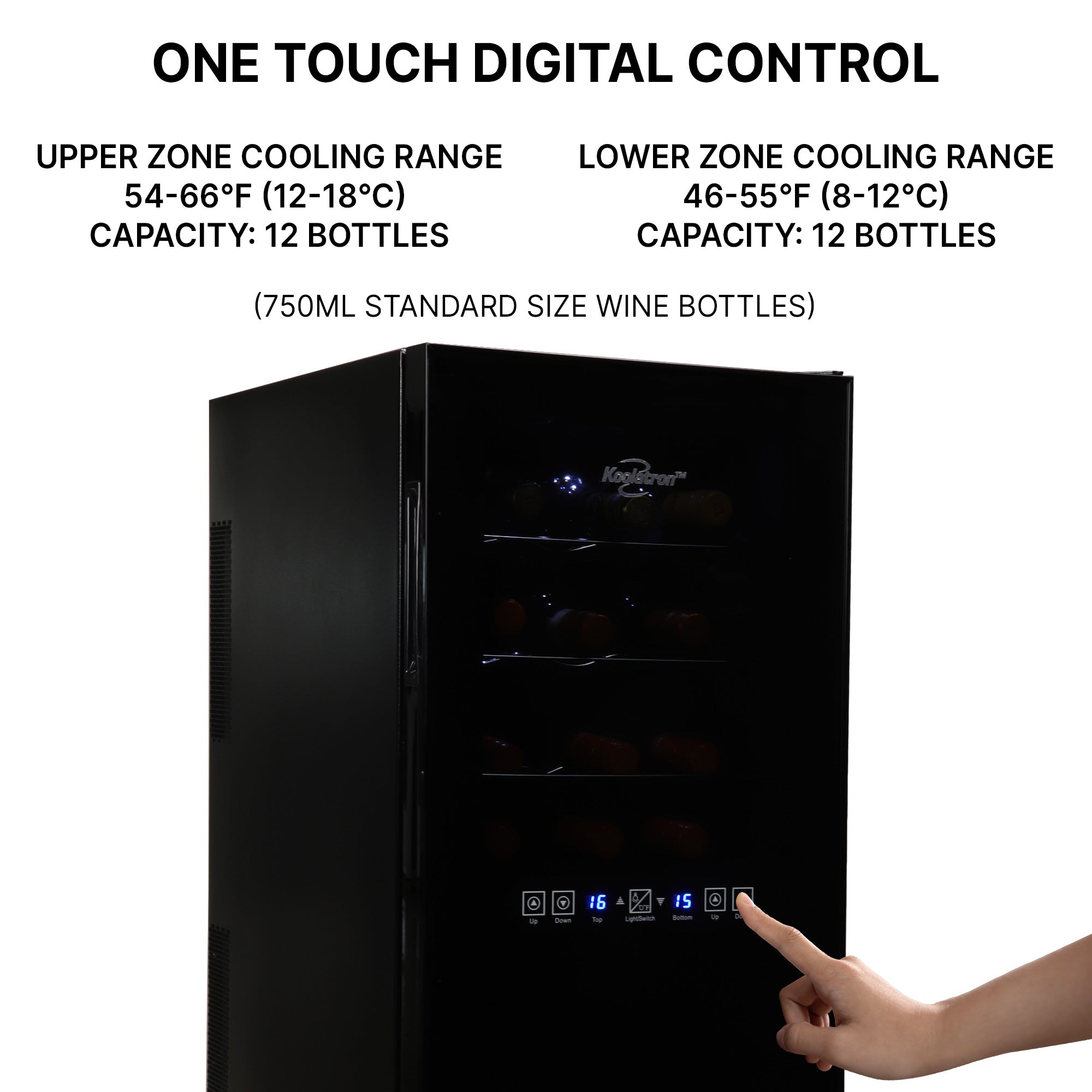 Closeup of person's finger touching button on digital control panel; Text above reads "One touch digital control" and lists temperature range and capacity